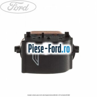 Comutator, actionare geam electric fata dreapta Ford Fiesta 2008-2012 1.4 97 cai #2A3C0DB1C2
